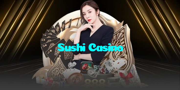 Sushi Casino